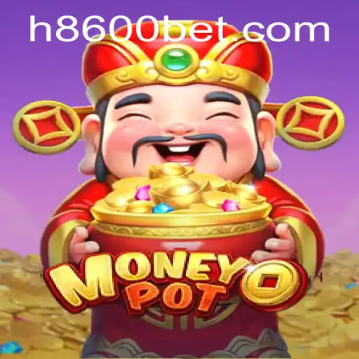 Descubra o Fascinante Jogo MoneyPot e a Estratégia 8600bet